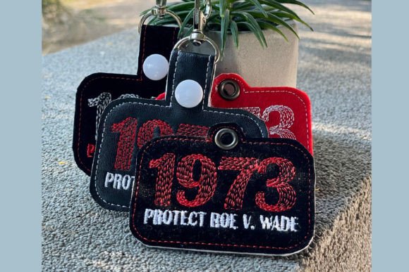 Review: ITH 1973 Protect Roe V. Wade Embroidery